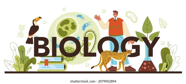 Biology typographic header. Scientist make laboratory analysis of life system and living organisms. Botany and zoology researcher. Flat vector illustration