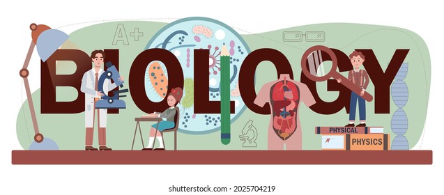 Biology typographic header. Students exploring nature and living organism structure. Idea of academic education. Botany, zoology, microbiology, human anatomy. Vector flact illustration