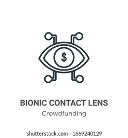 Bionic contact lens outline vector icon. Thin line black bionic contact lens icon, flat vector simple element illustration from editable crowdfunding concept isolated stroke on white background