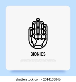 Bionics thin line icon, robotic hand, bioengineering, body replacement. Mechanical prosthesis, Modern vector illustration.