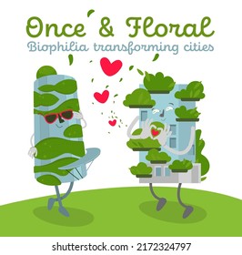 Biophlia ecological portrait poster with funny house characters. Homes, cities, workplaces and hotels intentionally designed to reconnect people with nature. Once and floral. Vector illustration.