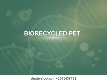 Biorecycled PET. Sustainable packaging concept. Bio-based technologies. Environmental recycling technology.  Polyethylene terephthalate. life cycle of plastics and textiles. Vector illustration