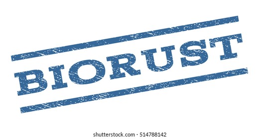 Biorust watermark stamp. Text caption between parallel lines with grunge design style. Rubber seal stamp with dirty texture. Vector cobalt blue color ink imprint on a white background.