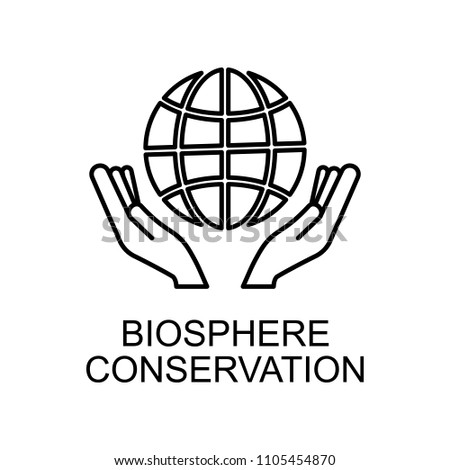 biosphere conservation outline icon. Element of enviroment protection icon with name for mobile concept and web apps. Thin line biosphere conservation icon can be used for web on white background