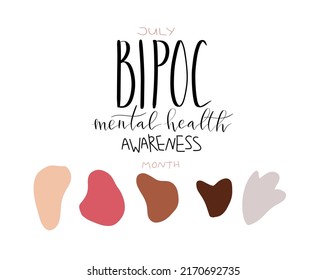 Bipoc mental health awareness month July poster with handwritten brush lettering template