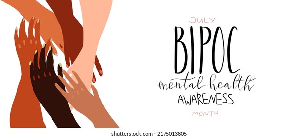 Bipoc mental health awareness month July poster with handwritten brush lettering template