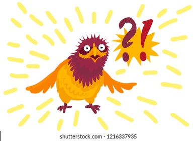 The bird with big eyes is surprised and waves wings. Near her the question mark
