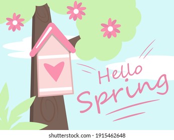 birdhouse in a tree. with, Hello Spring, text. Vector graphics