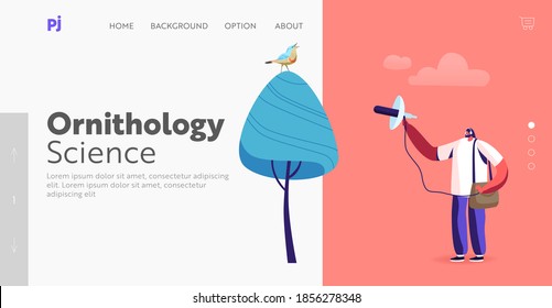 Birding, Professional Ornithology Landing Page Template. Ornithologist Male Character Use Equipment for Watching, Listening Birds Singing. Observation in Natural Habitats. Cartoon Vector Illustration