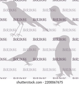 Birding text seamless pattern. Lettering on birds silhouettes background. Vector illustration. For textile, wrapping paper, packaging.