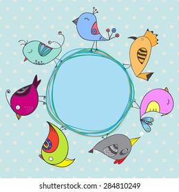 Birds cartoon card. Circle frame. Place for text. Template for design greeting card