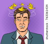 Birds fly over the head of a drunk man pop art retro vector illustration. Bad feeling metaphor. Comic book style imitation.