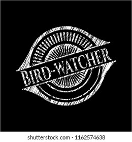 Bird-watcher chalk emblem written on a blackboard
