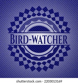 Bird-watcher emblem with denim texture. Vector Illustration. Detailed. 
