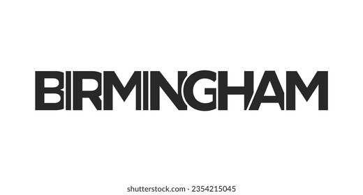 Birmingham city in the United Kingdom design features a geometric style vector illustration with bold typography in a modern font on white background.