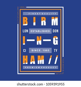 birmingham graphic typography tee shirt design, vector illustration for printing 