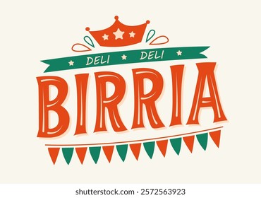 Birria Mexico traditional food, Mexican beef lamb meat design vector typographic sign 