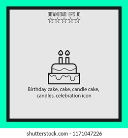 Birtday Cake, Candle Cake, Celebration Icon  Vector Icon