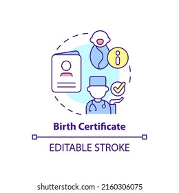 Birth certificate concept icon. Official record of child birth. Application abstract idea thin line illustration. Isolated outline drawing. Editable stroke. Arial, Myriad Pro-Bold fonts used