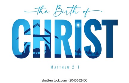 The birth of Christ elegant lettering typography. Christmas story Mary Joseph and baby Jesus in manger. Nativity scene in text, silhouette of baby Jesus in the manger with star, vector illustration
