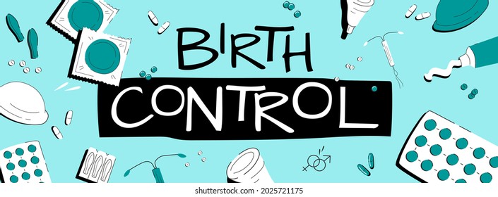 Birth control vector banner template with some devices used to prevent pregnancy. Modern and safe methods of fertility control. Family planning based on a marital situation, career considerations etc.