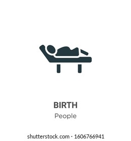 Birth glyph icon vector on white background. Flat vector birth icon symbol sign from modern people collection for mobile concept and web apps design.