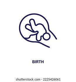 birth icon from people collection. Thin linear birth, woman, mother outline icon isolated on white background. Line vector birth sign, symbol for web and mobile