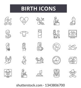 Birth line icons for web and mobile design. Editable stroke signs. Birth  outline concept illustrations