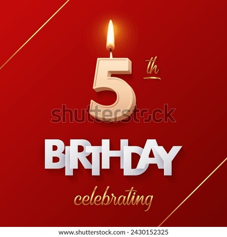 Birthday 5 number candles with fire for anniversary cake vector illustration. 3D realistic beige wax numbers ten with candlelight, white and gold font on red background for invitation, greeting card.
