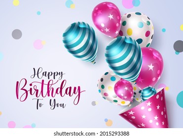 Birthday balloons vector design. Happy birthday to you greeting text with colorful pattern balloon element in circle dots decor for celebrating birth day party card design. Vector illustration