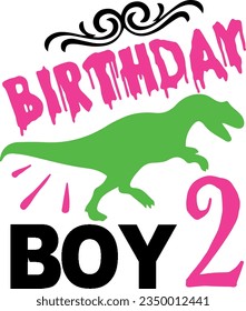 Birthday boy 2 t-shirt design