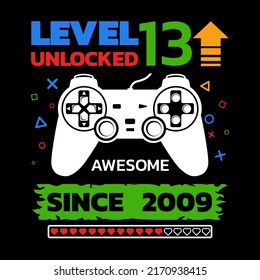 Birthday Boy Gamer Level Thirteenth vector, Level 13 Unlocked illustration, 13 Years Old, 13th Birthday Boy, Video Games 