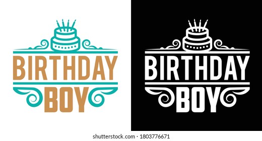 Birthday Boy  Printable Vector Illustration