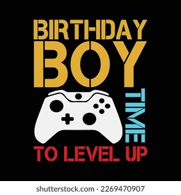 Birthday Boy Time To Level Up Video Gamer