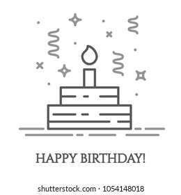 Birthday cake with candle and confetti around it in thin line style isolated on white background. Minimalistic greeting and congratulation card for first birthday or anniversary. Vector illustration.