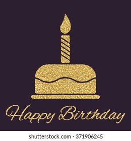 The birthday cake with candles. Dessert symbol. Gold sparkles and glitter Vector illustration