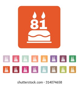 The birthday cake with candles in the form of number 81 icon. Birthday symbol. Flat Vector illustration. Button Set