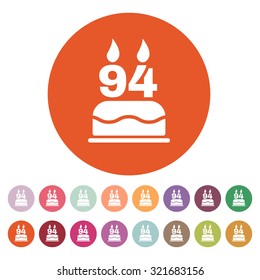 The birthday cake with candles in the form of number 94 icon. Birthday symbol. Flat Vector illustration. Button Set