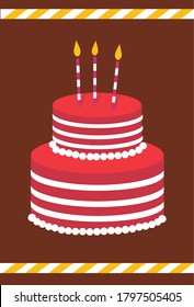 Birthday cake. Colorful holiday dessert. Vector illustration. Postcard