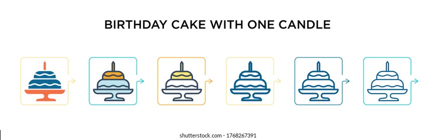Birthday cake with one candle vector icon in 6 different modern styles. Black, two colored birthday cake with one candle icons designed in filled, outline, line and stroke style. Vector illustration 