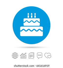 Birthday cake sign icon. Cake with burning candles symbol. Copy files, chat speech bubble and chart web icons. Vector