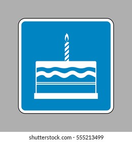 Birthday cake sign. White icon on blue sign as background.