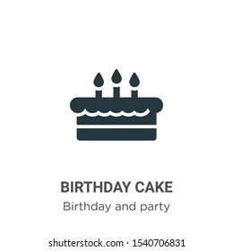 Birthday cake vector icon on white background. Flat vector birthday cake icon symbol sign from modern birthday and party collection for mobile concept and web apps design.