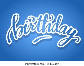 Birthday Calligraphy : Vector Illustration