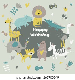 Birthday card with Africa animals.  Cute alligator, tiger, lion, elephant, rhino, hippo, ostrich and zebra in cartoon style.
