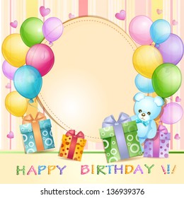 Birthday card with  balloons, gifts and teddy bear