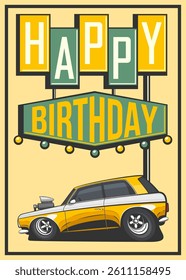 Birthday card for boys. happy birthday kids greeting card. Birth poster with cars design. Happy birthday greeting poster. Trendy Birthday greeting card template for children. 