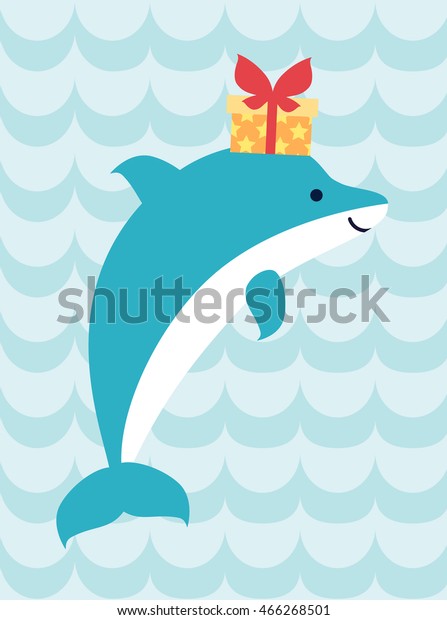 Birthday Card Cute Cartoon Dolphin Present Stock Vector (Royalty Free ...