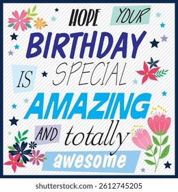 Birthday card design with lettering and flowers