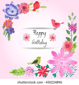 Birthday card design with watercolor flowers and cute birds. Colorful floral vector template. 